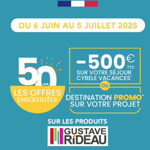 Profitez des offres ensoleillées Gustave Rideau