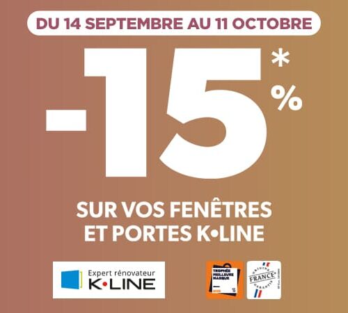 Profitez de -15% sur les menuiseries K•LINE, jusqu’au 11 octobre 2026